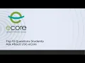 Top 10 Questions Students Ask About USG eCore