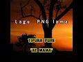 Download Lagu Lagu PNG lama || Ae Mama || Tipura Pure || 2022-2023 || Yalenge4