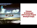 Download Lagu Peterpan - Di Belakangku (DVD Karaoke Original Bintang Di Surga)