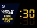 Digital Countdown Clock - Cinema 4D Tutorial