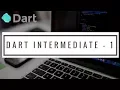 Dart Intermediate Part - 1 Functions Classes Objects Instances Flutter