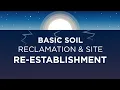 Basic Soil Reclamation Site Re-establishment TOP Energy Training