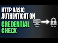 HTTP Basic Authentication How Credentials Are Verified