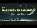 Download Lagu Marhaban ya ramadhan - Dewi hajar cover (lirik)