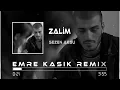 Sezen Aksu - Zalim ( Emre Kaşık Remix ) | Kader