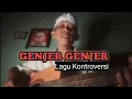 Download Lagu GENJER GENJER - GITAR KAKWE | Lagu Kontroversi