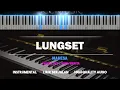 Download Lagu LUNGSET  Karaoke Akustik Piano - FEMALE KEY  - MAHESA