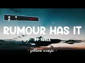 Rumour Has It - Adele (Lyrics) 🎵
