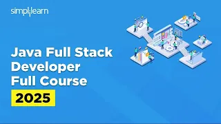 Full Stack Java Developer Course Full Stack Java Developer Tutorial for Beginners Simplilearn
