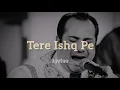 Download Lagu Tere Ishq Pe  | Full Song with Lyrics | Rahat Fateh Ali Khan  | Bandookwala |