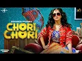Download Lagu Chori Chori (Official Video) Sunanda Sharma Ft. Priyank sharma | Jaani | Arvindr Khaira | Avvy sra