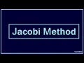 Jacobi method for solving system of linear equations