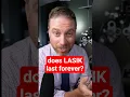 Download Lagu Does Lasik Last Forever?