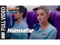 Humsafar (Full Video) Female Version | Varun \u0026 Alia Bhatt | Akhil Sachdeva | \