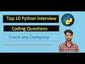Top 10 Python Programming Interview Question Python Coding Question