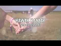 Yeng Constantino - Hawak Kamay (Lyrics)