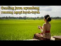 Download Lagu LANGGAM JAWA||GENDING JAWA||CAMPURSARI TERBARU CAMPURSARI 2025||LANGGAM CAMPURSARI BASS GLERR