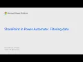 SharePoint in Power Automate Filtering data
