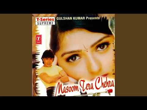 Download MP3 Masoom Tera Chehra