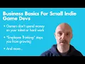 Business Basics For Small Indie Game Devs Who Want To Build a Successful Studio