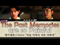 Lagu 제이세라J-Cera - 지난 기억이 너무 아파서The Past Memories are so Painful:춘정지란 | Love in Spring\