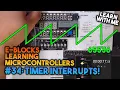 Timer Interrupts - EBlocks Introduction To Microcontrollers