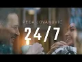 Download Lagu PEDJA JOVANOVIC - 24/7 (OFFICIAL VIDEO 2023)