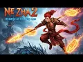 Download Lagu Ne zha 2 full movie hindi dubbed #nezha 