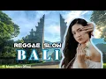 Download Lagu ADRYANN BISARA || REGGAE SLOW BALI || REMIX 2023