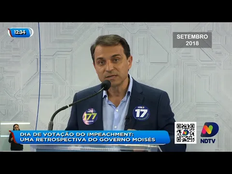 Dia de votação do impeachment: uma retrospectiva do governo Carlos Moisés