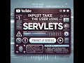 class 32 - Step By Step Guide Introduction to Servlets