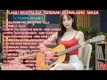 Lagu LAGU NOSTALGIA TER ENAK SEPANJANG MASA|slow rock (Tanpa Iklan)