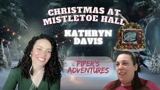 Behind the Scenes of Christmas at Mistletoe Hall with Kathryn Davis EXCLUSIVE INTERVIEW