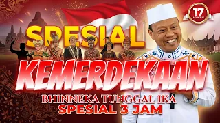 SPESIAL 3 JAM EDISI KEMERDEKAAN INDONESIA ( KOMPILASI )