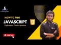 Execution of Javascript How to run JS The Art of Javascript episode 2 When Javascript met HTML
