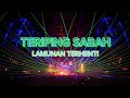Download Lagu TERIPING SABAH - lamunan terhenti
