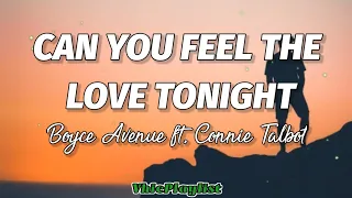 Download Boyce Avenue - Can You Feel The Love Tonight ft. Connie Talbot (Lyrics)🎶 MP3