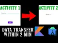 Pass Data between Activities using intent Kotlin - Android Studio Tutorial hindi