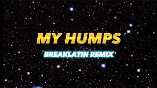 Download My Humps - Dj Suay Breaklatin Remix MP3