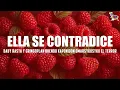 Don Omar, Baby Rasta y Gringo - Ella Se Contradice (Letra)