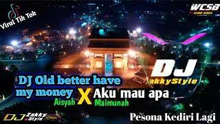 Download DJ BETTER HAVE MY MONEY X AKU MAU APA||WCSB | BY : DJ ZAKKYSTYLE MP3