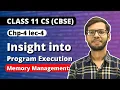 Chapter 4 Insight into Program Execution Memory Management Class 11 Python in Hindi