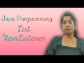Java Programming AWT Event handling List ItemListener Ann Elizabeth Thomas