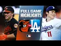 ORIOLES vs DODGERS Full Game Highlights 26 MLB Highlights