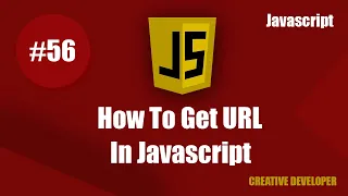 Get Current URL In Javascript Javascript Javascript Tutorial Current URL Get In Javascript