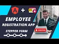 Angular 17 Employee Registration App Multi-Step Stepper Form with Form Validation