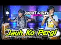 Lagu Jandut Party Version - Jauh Ko Pergi cover BY YAYAN JANDUT - Sa Ceritakan Pada Bintang Bintang