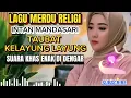 Download Lagu TAUBAT - KELAYUNG LAYUNG _ INTANMANDASARI / LAGU MERDU DANGDUT RELIGI PALING DI SUKAI SEDUNIA