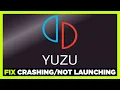 How to FIX Yuzu Emulator Crashing Not Launching