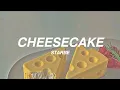 Download Lagu StarBe 'Cheesecake' Lyrics